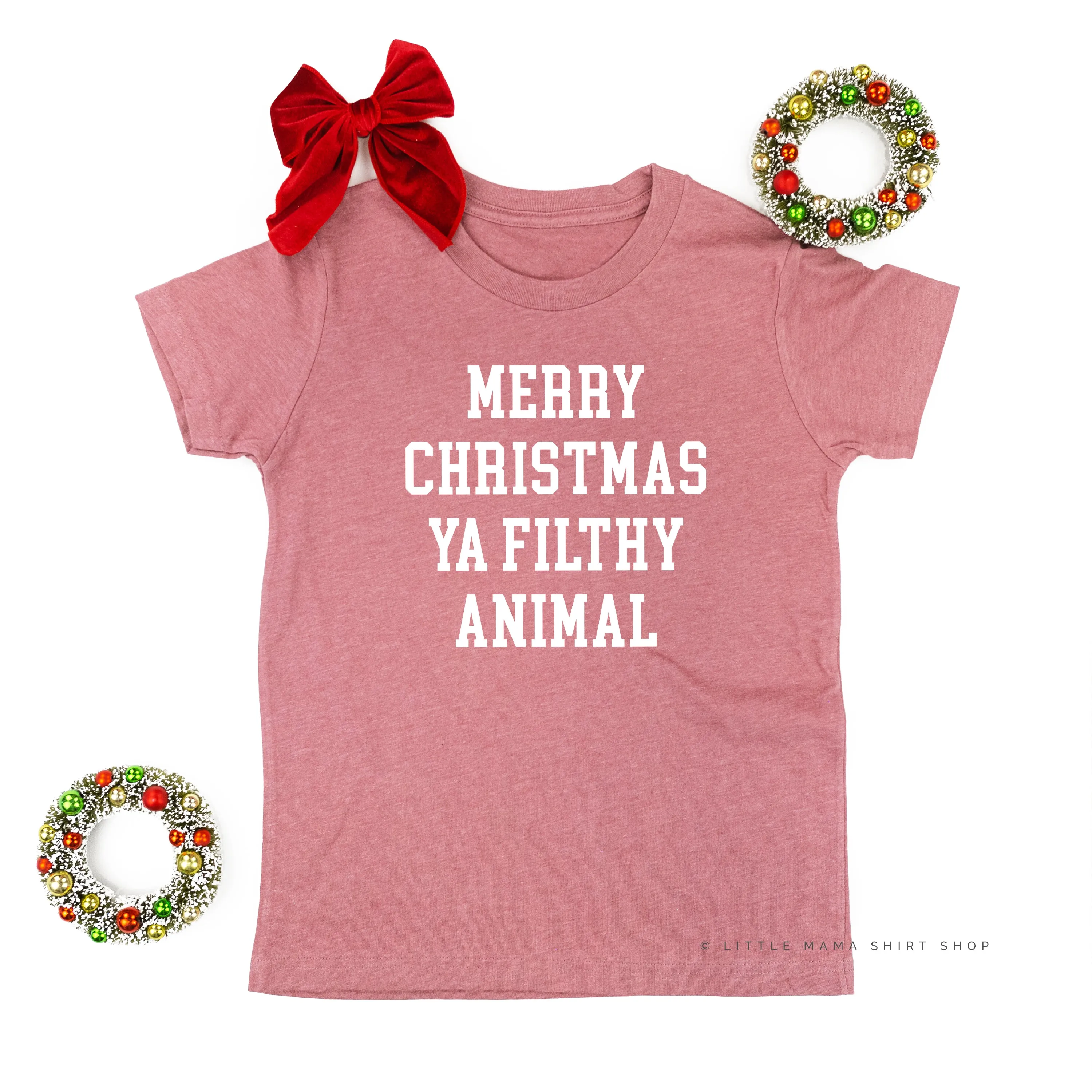 Merry Christmas Ya Filthy Animal - Child Tee