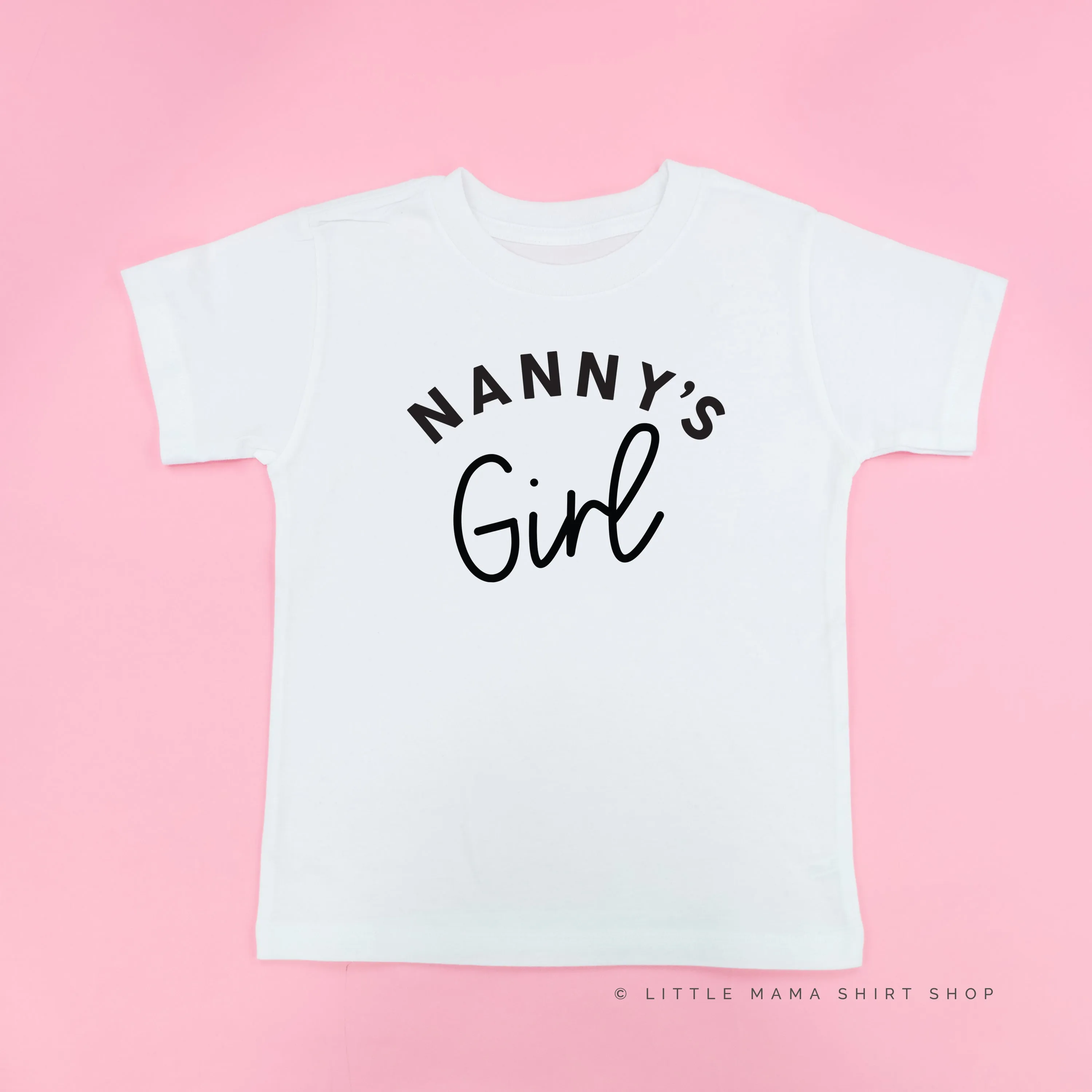 Nanny's Girl - Short Sleeve Child Shirt