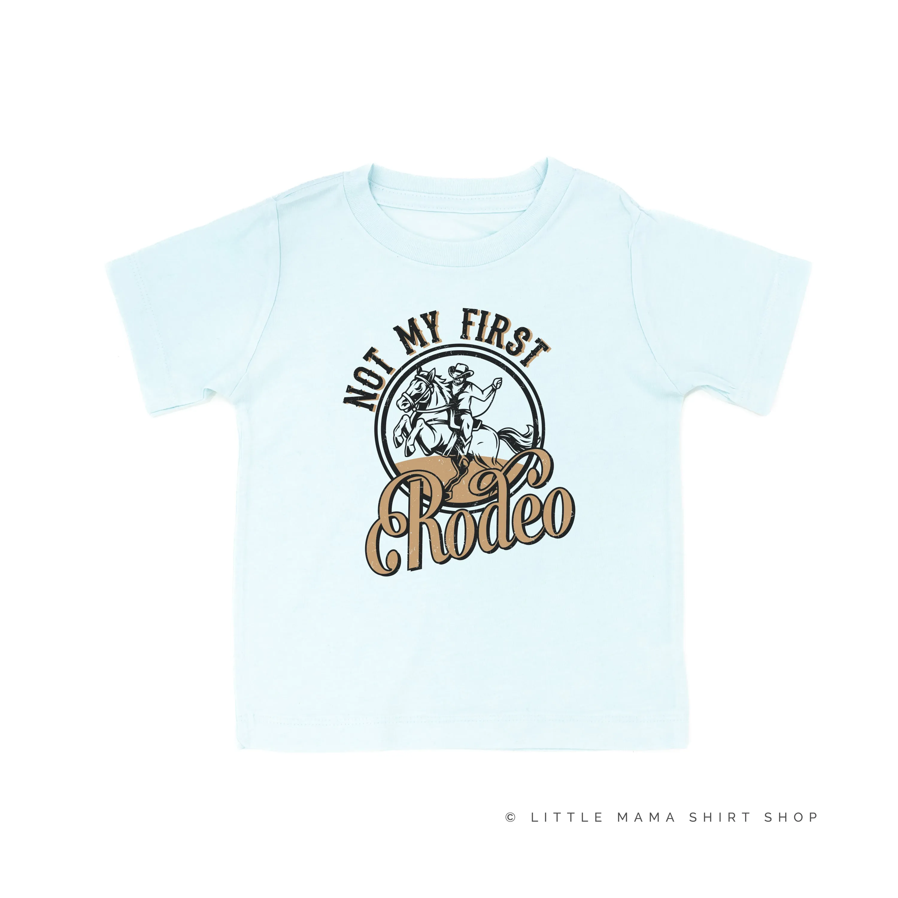 Not My First Rodeo - Distressed Design - Short Sleeve Child Shirt