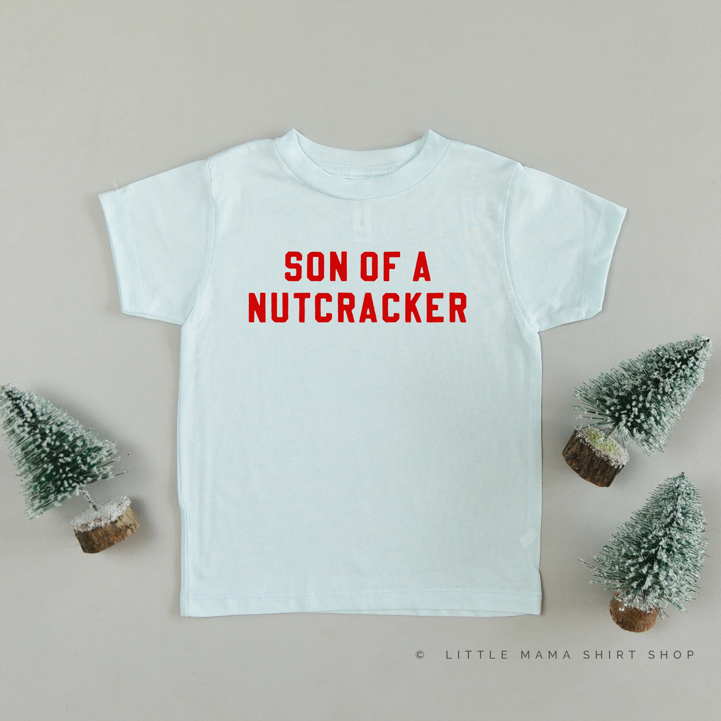 Son Of A Nutcracker - Child Tee